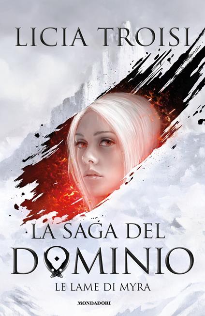 Le lame di Myra. La saga del Dominio. Vol. 1 - Licia Troisi - ebook