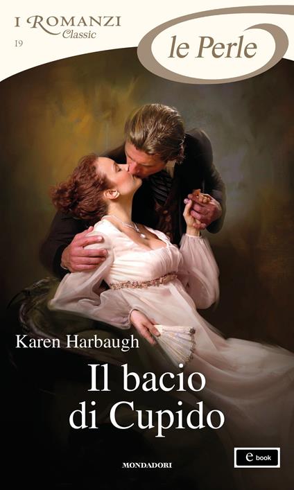 Il bacio di Cupido - Karen Harbaugh,Berta Maria Pia Smiths Jacob - ebook