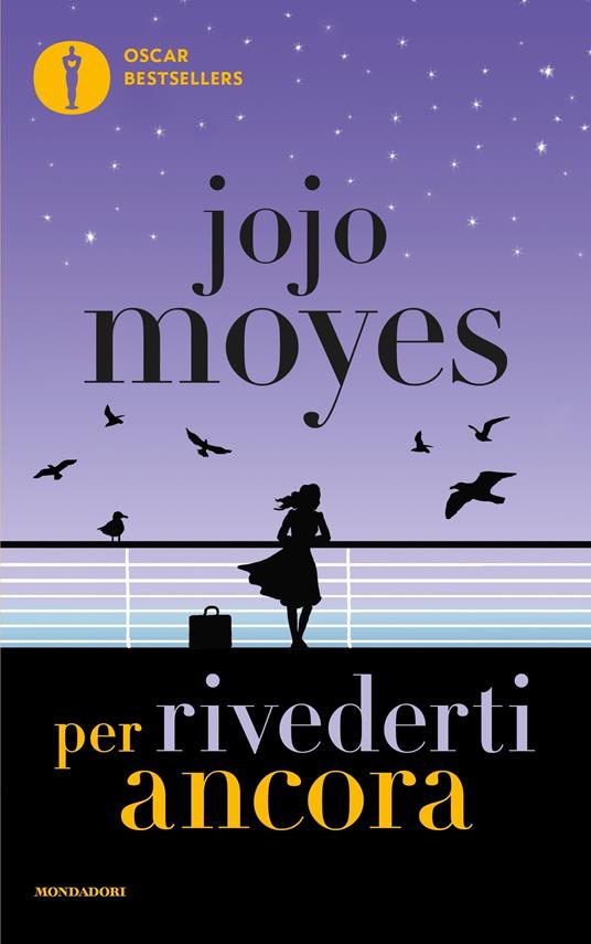 Per rivederti ancora - Jojo Moyes,Teresa Albanese,Maria Grazia Bosetti - ebook