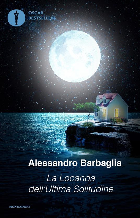 La locanda dell'ultima solitudine - Alessandro Barbaglia - ebook