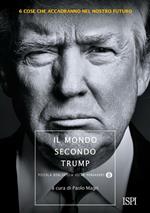 Il mondo secondo Trump