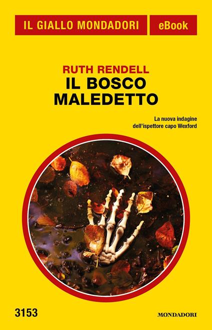 Il bosco maledetto - Ruth Rendell,Sara Brambilla - ebook