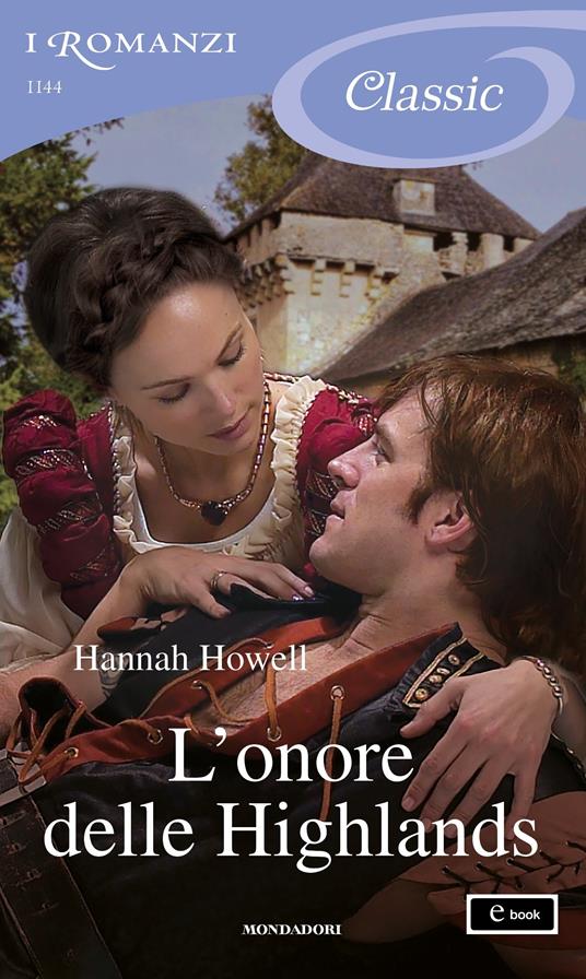 L' onore delle Highlands - Hannah Howell,Fabrizio Pezzoli - ebook