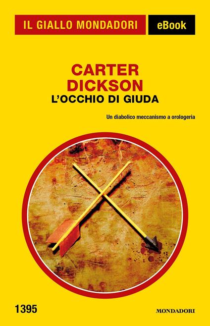 L' occhio di Giuda - Carter Dickson,Mauro Boncompagni - ebook
