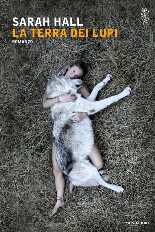 La terra dei lupi - Sarah Hall,Federica Aceto - ebook