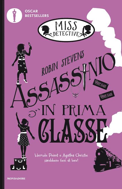 Assassinio in prima classe. Miss Detective. Vol. 3 - Robin Stevens,Manuela Salvi - ebook