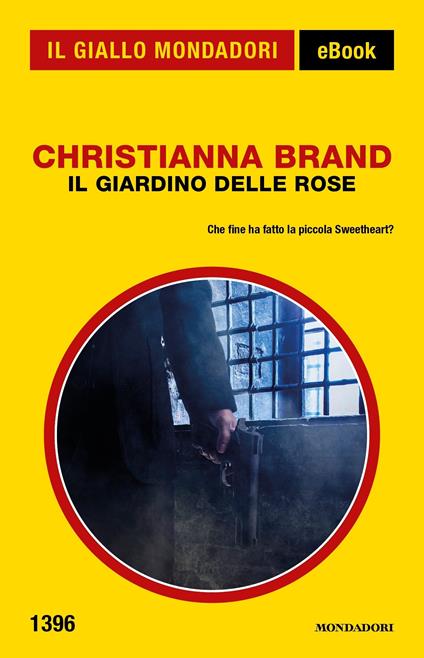 Il giardino delle rose - Christianna Brand,Oriella Bobba - ebook
