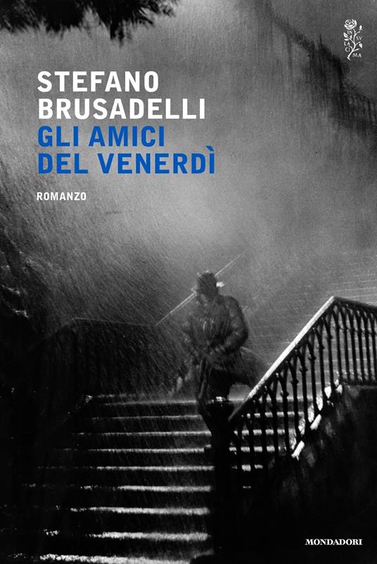 Gli amici del venerdì - Stefano Brusadelli - ebook