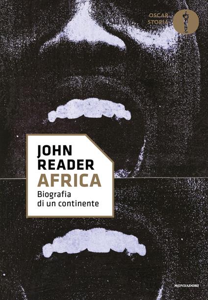 Africa. Biografia di un continente - John Reader,Maria Nicola - ebook