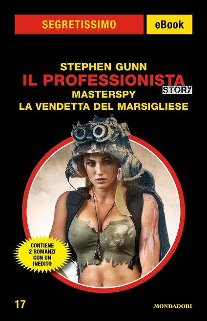 Il Professionista story: Masterspy-La vendetta del Marsigliese - Stephen Gunn - ebook