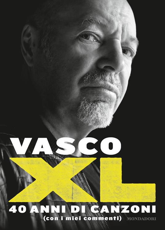 XL. 40 anni di canzoni (con i miei commenti) - Vasco Rossi - ebook