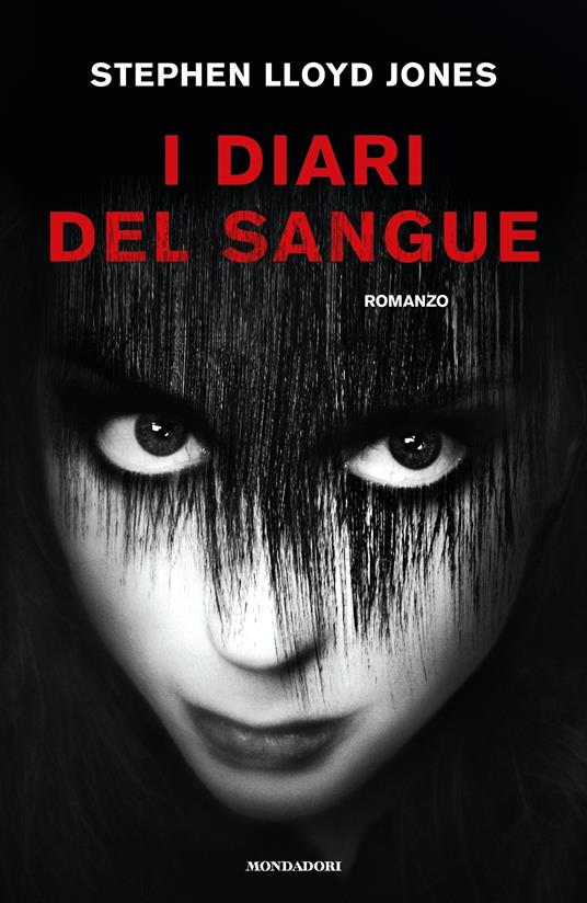 I diari del sangue - Stephen Lloyd Jones,Mariagiulia Castagnone - ebook