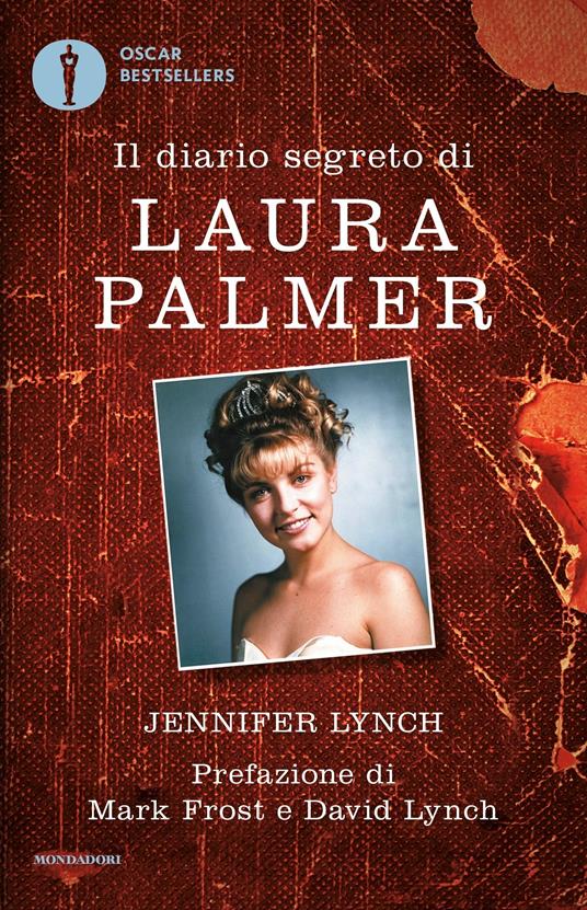 Il diario segreto di Laura Palmer - Jennifer Lynch,Roberta Rambelli - ebook