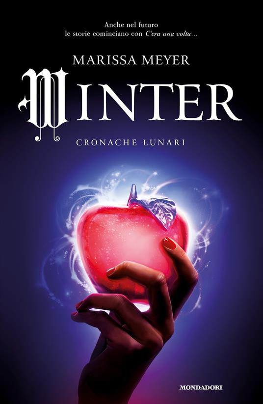 Winter. Cronache lunari - Marissa Meyer,Maria Carla Dallavalle - ebook