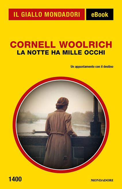 La notte ha mille occhi - Cornell Woolrich,Mauro Boncompagni - ebook