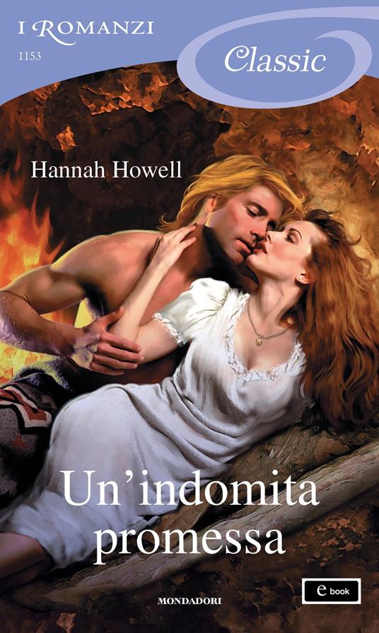 Un' indomita promessa - Hannah Howell,Fabrizio Pezzoli - ebook