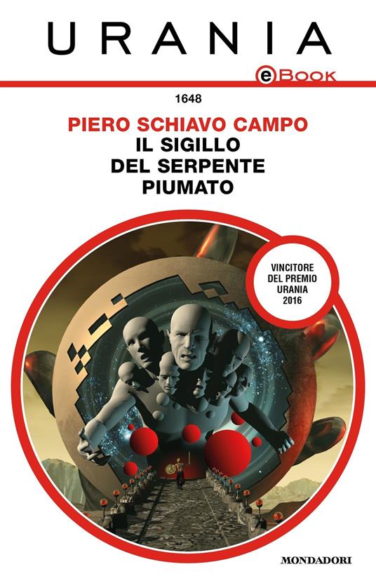 Il sigillo del serpente piumato - Piero Schiavo Campo - ebook
