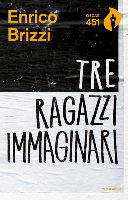 Tre ragazzi immaginari - Enrico Brizzi - ebook