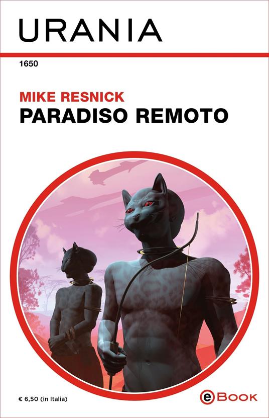 Paradiso remoto - Mike Resnick,Alessandro Vezzoli - ebook