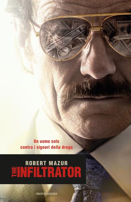 The infiltrator - Robert Mazur,Giovanni Zucca - ebook