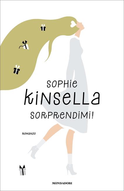 Sorprendimi! - Sophie Kinsella,Stefania Bertola - ebook