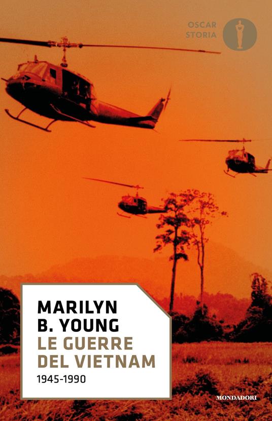 Le guerre del Vietnam. 1945-1990 - Marilyn B. Young,Rosaria Contestabile - ebook