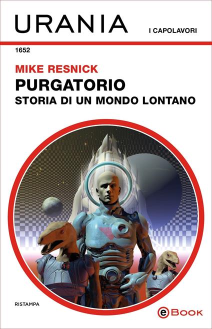 Purgatorio. Storia di un mondo lontano - Mike Resnick,Nicoletta Vallorani - ebook