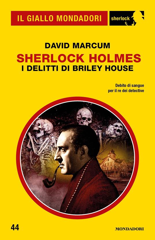 Sherlock Holmes. I delitti di Briley House - David Marcum,Mauro Boncompagni - ebook