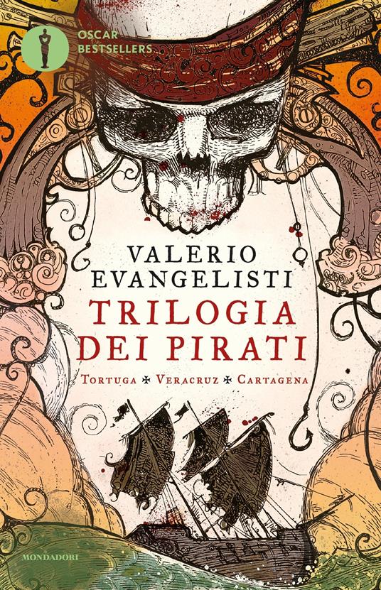 Trilogia dei pirati: Tortuga-Veracruz-Cartagena - Valerio Evangelisti - ebook