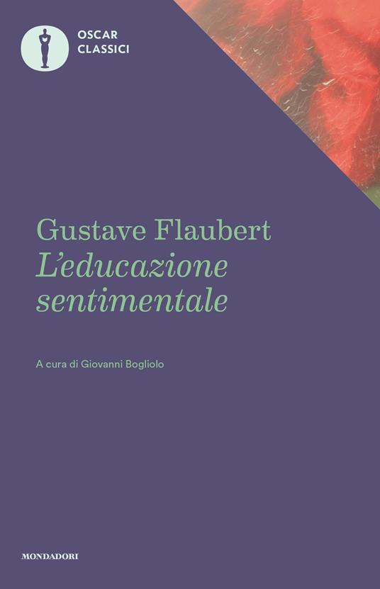 L' educazione sentimentale - Gustave Flaubert,Giovanni Bogliolo - ebook