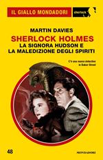 Sherlock Holmes. La signora Hudson e la maledizione degli spiriti