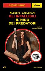 Gli infallibili. Il nido dei predatori