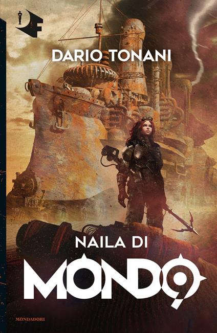 Naila di Mondo9 - Dario Tonani,Franco Brambilla - ebook