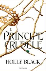 Il principe crudele