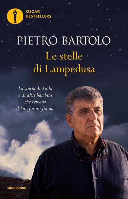 Le stelle di Lampedusa. La storia di Anila e di altri bambini che cercano il loro futuro fra noi - Pietro Bartolo - ebook