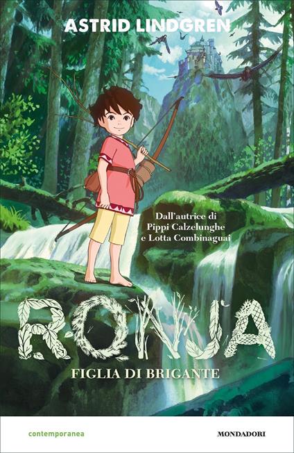Ronja. Figlia di brigante - Astrid Lindgren,Katsuya Kondo,Laura Cangemi - ebook