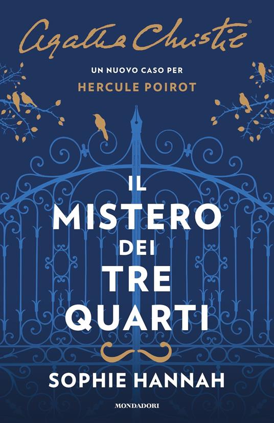 Il mistero dei tre quarti. Un nuovo caso per Hercule Poirot - Agatha Christie®,Sophie Hannah,Manuela Faimali - ebook