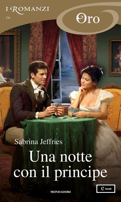 Una notte con il principe - Sabrina Jeffries,Berta Maria Pia Smiths-Jacob - ebook