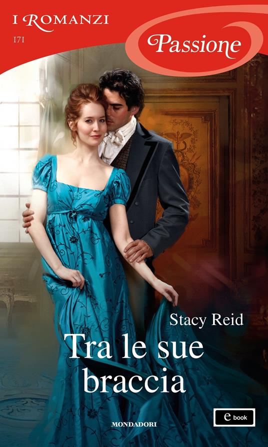 Tra le sue braccia - Stacy Reid,Giuliano Acunzoli - ebook