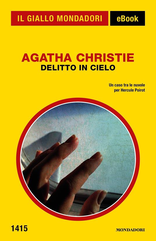 Delitto in cielo - Agatha Christie,Maria Grazia Griffini - ebook