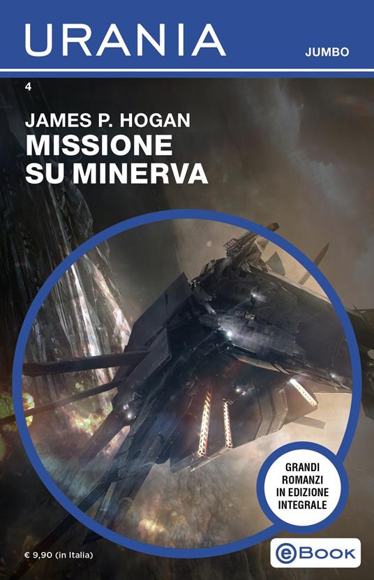 Missione su Minerva - James P. Hogan,Enzo Verrengia - ebook