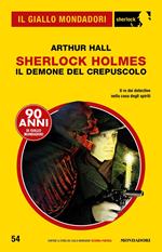 Sherlock Holmes. Il demone del crepuscolo