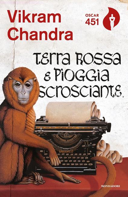 Terra rossa e pioggia scrosciante - Vikram Chandra,Fausto Galuzzi,Anna Nadotti - ebook