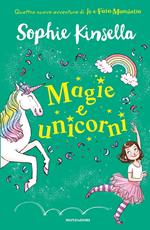 Io e Fata Mammetta - 3. Magie e unicorni