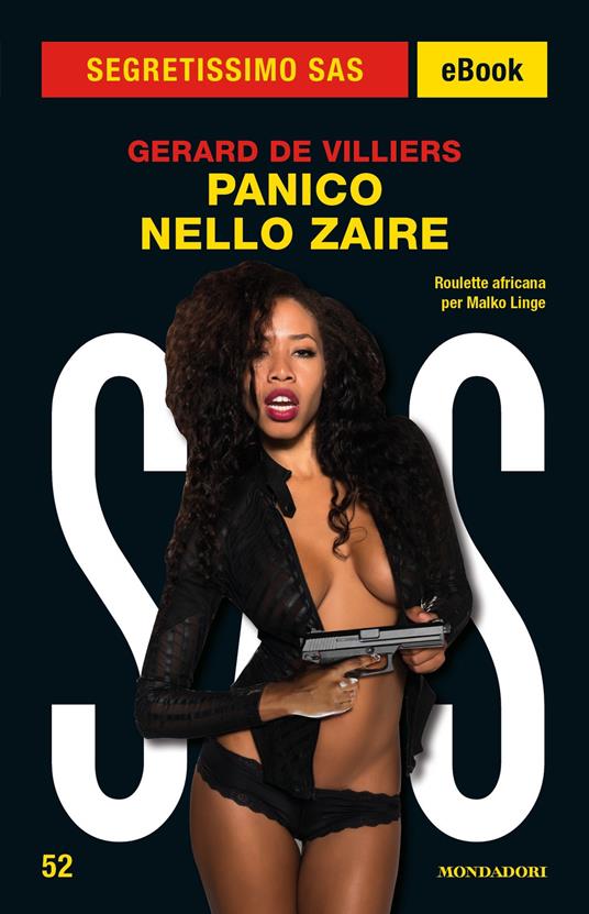 Panico nello Zaire. SAS - Gérard de Villiers,Bruno Just Lazzari - ebook