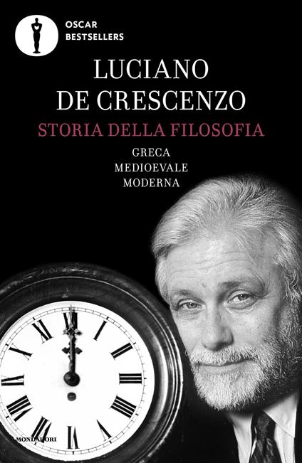 Storia della filosofia greca, medioevale, moderna - Luciano De Crescenzo - ebook