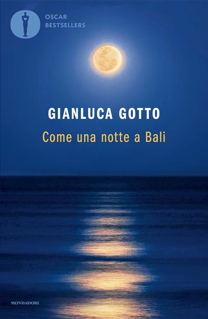 Come una notte a Bali - Gianluca Gotto - ebook