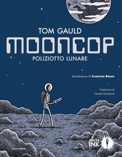 Mooncop. Poliziotto lunare - Tom Gauld,Claudia Durastanti - ebook