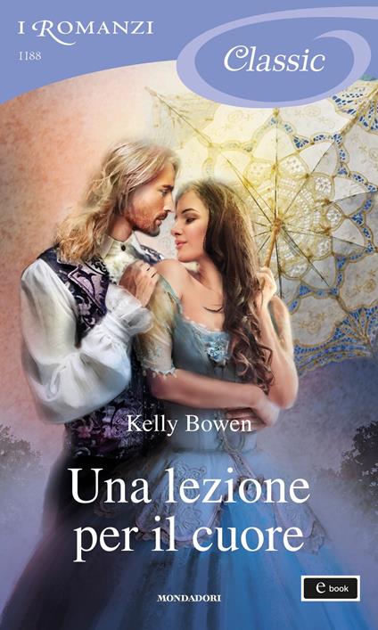 Una lezione per il cuore. Season for scandal. Vol. 2 - Kelly Bowen,Diana Fonticoli - ebook