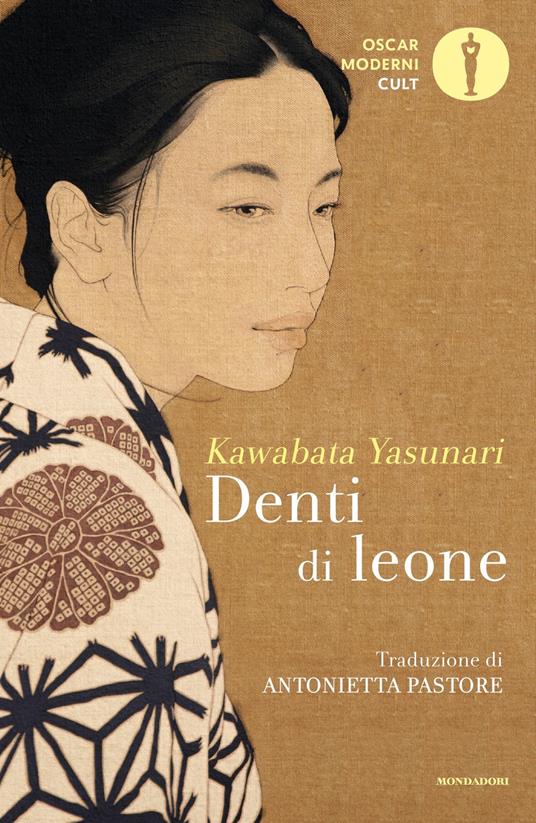 Denti di leone - Yasunari Kawabata,Antonietta Pastore - ebook
